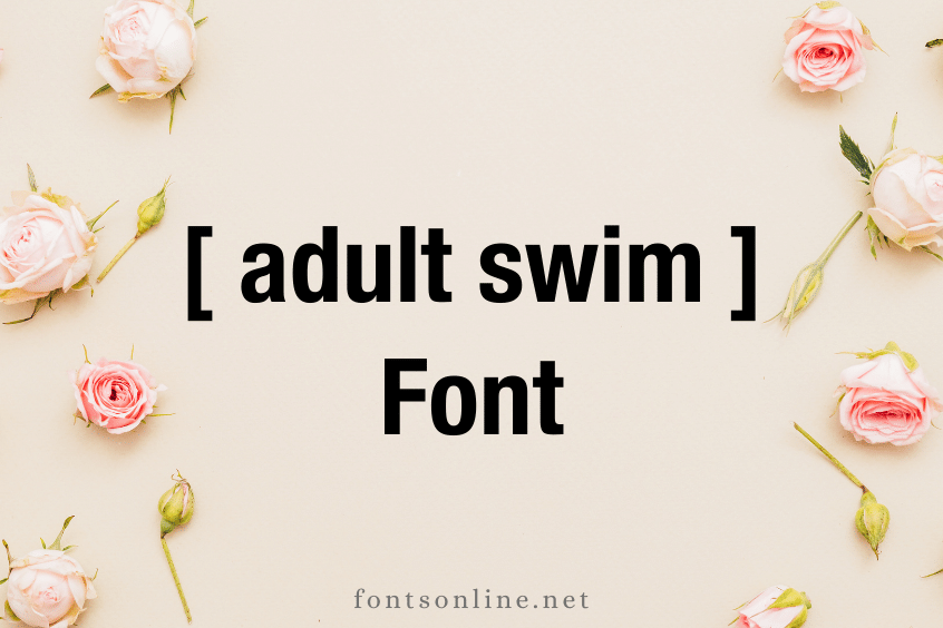 adult swim font sample